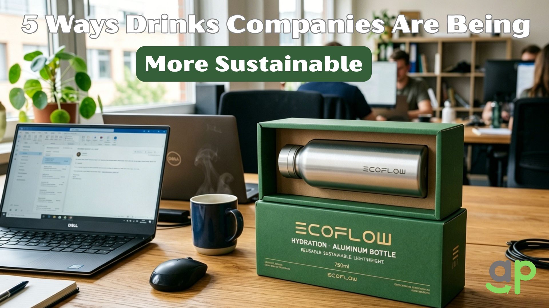 5-Ways-Drinks-Companies-Are-Being-More-Sustainable